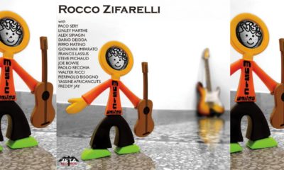 Italian Jazz Guitarist Rocco Zifarelli Releases New Album “Music Unites”