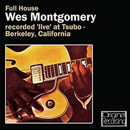 Wes Montgomery L5 - Full House
