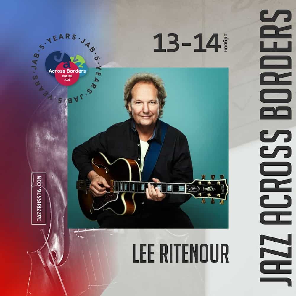 Russia's Famous Forum & Fest Welcomes Lee Ritenour - Jazz Guitar Today